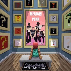 Oxymorrons - Melanin Punk  CD